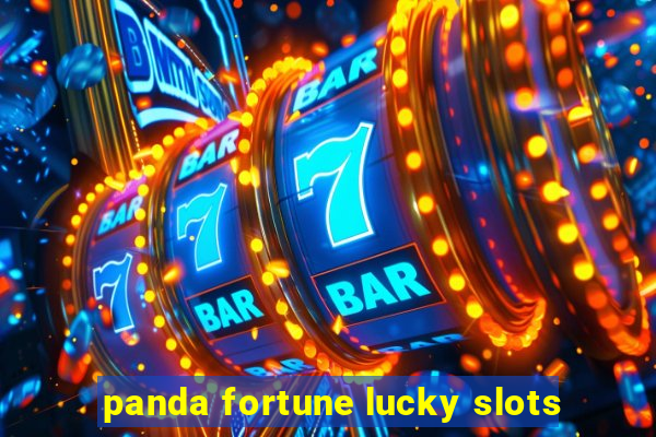 panda fortune lucky slots